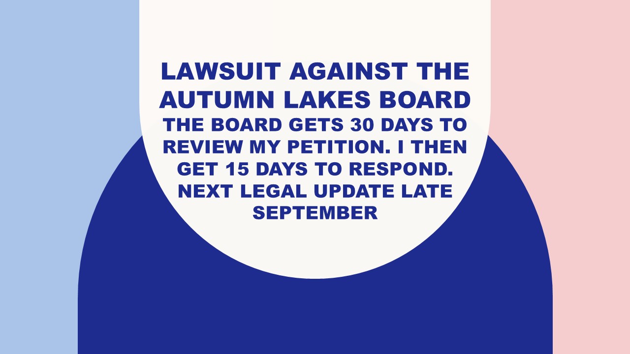 Lawsuit against the Autumn Lakes Board